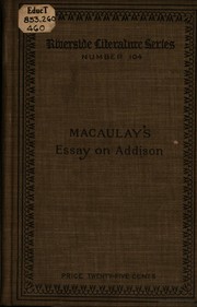 Cover of: The life and writings of Addison by Thomas Babington Macaulay