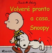 Cover of: Volvere pronto a casa, Snoopy by Charles M. Schulz