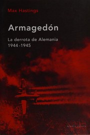 Cover of: Armagedón by Max Hastings, Max Hastings