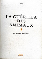 Cover of: La guérilla des animaux