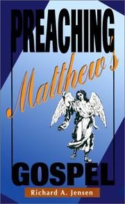 Cover of: Preaching Matthew's Gospel: a narrative approach