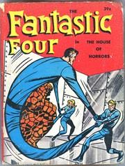 Cover of: Fantastic Four in The House of Horrors by William Johnston