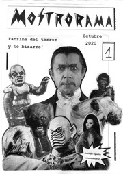 Cover of: Mostrorama #1: Fanzine del terror y lo bizarro!