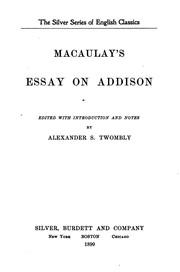 Cover of: Macaulays Essay on Addison by Thomas Babington Macaulay, Thomas Babington Macaulay