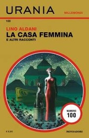 Cover of: La Casa Femmina e altri racconti