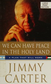 Cover of: We can have peace in the Holy Land: a plan that will work