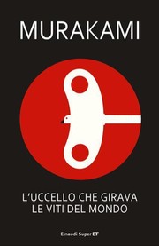 Cover of: L'uccello che girava le viti del mondo