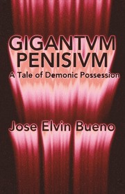 Cover of: Gigantivm Penisisvm: A Tale of Demonic Possession