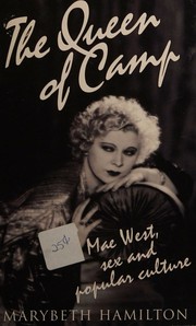 Cover of: The Queen of Camp: Mae West, Sex and Popular Culture