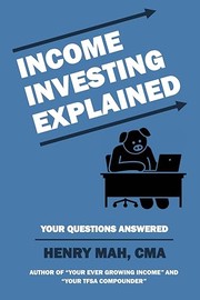 Cover of: Income Investing Explained