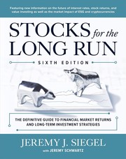 Cover of: Stocks for the long run: The Definitive Guide to Financial Market Returns & Long-Term Investment Strategies