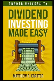 Cover of: Dividend Investing Made Easy