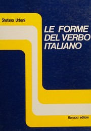 Cover of: Le Forme Del Verbo Italiano by Stefano Urbani