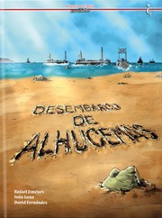 Desembarco de Alhucemas by Rafael Jiménez, Iván Luna, David Fernández