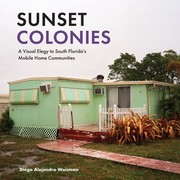 Cover of: Sunset Colonies by Diego Alejandro Waisman, Diego Alejandro Waisman