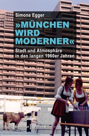 »München wird moderner« by Simone Egger