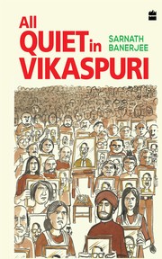 Cover of: All Quiet in Vikaspuri