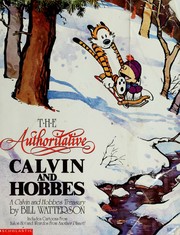 Cover of: The authoritative Calvin and Hobbes: a Calvin and Hobbes treasury