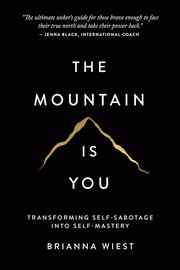 Cover of: The Mountain Is You: Transforming Self-Sabotage into Self-Mastery