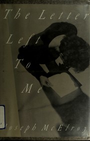 Cover of: The letter left to me: a novel