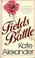 Cover of: Fields of battle