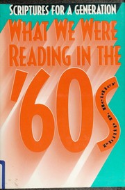 Cover of: Scriptures for a generation: what we were reading in the '60s