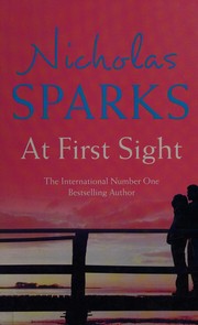 Cover of: At First Sight by Nicholas Sparks, Nicholas Sparks