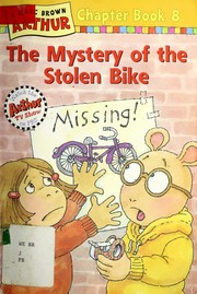 Cover of: The mystery of the stolen bike by Marc Brown, Marc Brown