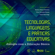 Tecnologias, linguagens e práticas educativas by Helena Maria Ferreira, Vítor Ferreira Nunes, Taísa Rita Ragi