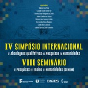 IV Simpósio Internacional de Abordagens Qualitativas nas Pesquisas em Humanidades e VIII Seminário de Pesquisas em Ensino de Humanidades (Sehum) by Sabrine Lino Pinto, Eduardo Fausto Kuster Cid, Marcelo Durão Rodrigues da Cunha, Juliano Coimbra dos Santos, Adriana Luisa Lourenço Falcão, Ana Carolina Moura Marques, Camille Altoé Calatrone, Izabella Capucho Céllia Guimarães