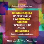 Cover of: Brinquedoteca universitária e a formação docente comprometida com os brincares:: ensino, pesquisa e extensão