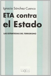 Cover of: ETA contra el Estado: Las estrategias del terrorismo