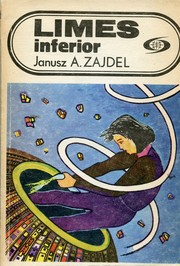 Cover of: Limes inferior by Janusz A. Zajdel