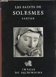 Cover of: Les Saints de Solesmes, Sarthe