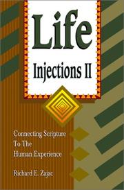 Cover of: Life Injections II: Further Connections of Scripture to the Human Experience