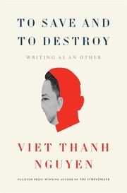 Cover of: To Save and to Destroy: Writing as an Other