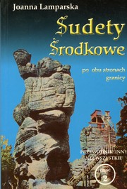 Cover of: Sudety Środkowe po obu stronach granicy by Joanna Lamparska