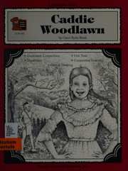 Cover of: A literature unit for Caddie Woodlawn by DEBBIE PARTIAN, DEBBIE PARTIAN