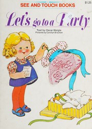 Cover of: LET'S GO TO A PARTY