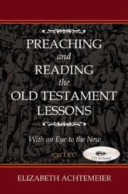 Cover of: Preaching and Reading the Old Testament Lessons by Elizabeth Rice Achtemeier