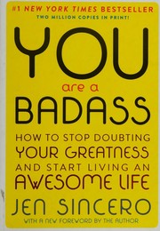 Cover of: You Are a Badass by Jen Sincero, Jen Sincero