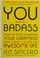 Cover of: You Are a Badass