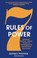 Cover of: 7 Rules of Power
