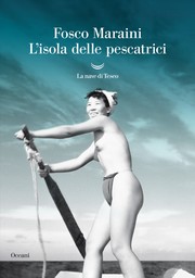 The island of the fisherwomen by Fosco Maraini