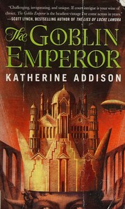 Cover of: The Goblin Emperor by Sarah Monette