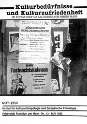 Cover of: Kulturbedürfnisse und Kulturzufriedenheit in einem Dorf im Ballungsraum Rhein-Main