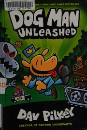 Cover of: Dog Man Unleashed by Dav Pilkey