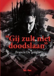 Cover of: "Gij zult niet doodslaan"