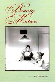 Cover of: Beauty Matters by Peggy Zeglin Brand