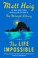 Cover of: The Life Impossible